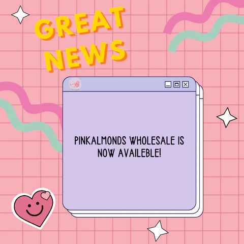 Great News: PinkAlmonds Wholesale is now available!!